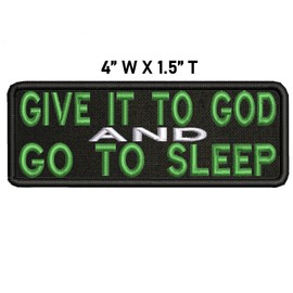 Athena Brands Give It To GOD & Go To Sleep Patch Embroidered Iron-on Applique, Christian Faith