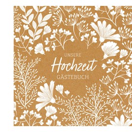 Unsere Hochzeit: Gästebuch (Natural life-art)