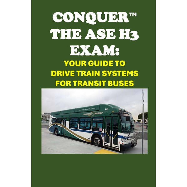 Conquer the ASE H3 Exam: Your Guide to Drive Train