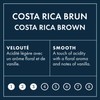 Virgin Hill Coffee - Costa Rica Brown - Smooth Intensity