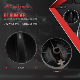 OKAY MOTOR A/C Heater Fan Speed Control Knob Switch for 2006 2007 2008 Mazda 6 2.3L 3.0L GV2W-61-195 GR1A-61-195