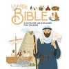 The Bible Illustrated and Explained for Children