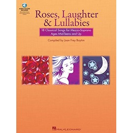 Roses, Laughter and Lullabies: For Mezzo-Soprano (Alto) and Piano