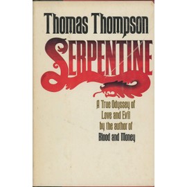 Serpentine by Thomas Thompson (1979-10-03)