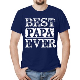 Best Papa Ever T Shirt | Father's Day Shirt | Papa Gifts Shirt for Husband Dad Grandpa X-Large Navy Blue