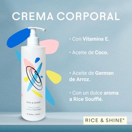 RICE & SHINE Crema Hidratante Corporal con Aceite de Germen de Arroz Skin Care Con 60% más Vitamina E que el Aceite de Argán - 100% Natural Firmeza y Prevención Estrías y Cicatrices