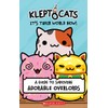 KleptoCats: It's Their World Now!