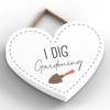 Global Designs I Dig Gardening Garden Theme Gift Idea Hanging