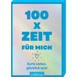 100 x Zeit für mich: Karte ziehen, glücklich sein | 100 neue Inspirationen auf 50 Kärtchen für mehr Quality-Time für dich