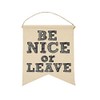 Twisted Wares Canvas Wall Hanging, Funny Home Gift -BE Nice