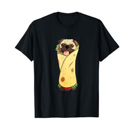 Pugrito T-Shirt - Funny Mexican Pug Dog Burrito Food Tee T-Shirt