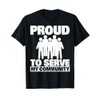 Proud To Serve My Community Volunteering T-Shirt