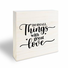 4" X 4" Wooden Sign - Do Small Things With Great Love - Motivational Wooden Plaque, Positive Reminder, Inspirational Gift, Home & Office Decorations - 26