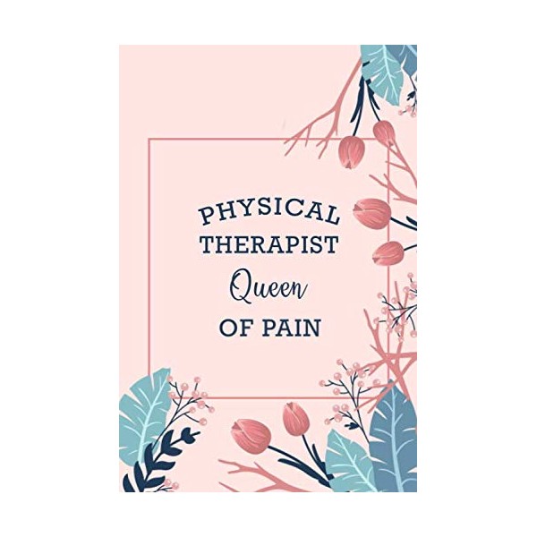 Physical Therapist Queen Of Pain: Dot Grid Journal Notebook Gifts