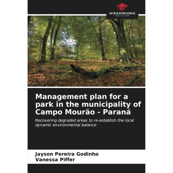Management plan for a park in the municipality of Campo