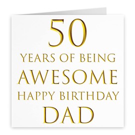Hunts England - Dad 50th Birthday Card - 50 Years Of Being Awesome - Happy Birthday Dad - Milano Collection - Fun Birthday Card