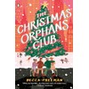 The Christmas Orphans Club: A Novel