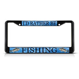 Fastasticdeals I'd Rather Be Fishing License Plate Frame Tag Holder Cover