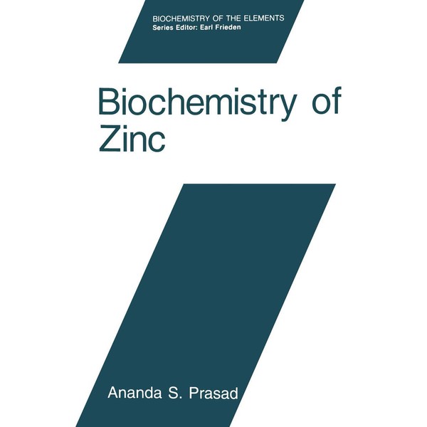 Biochemistry of Zinc (Biochemistry of the Elements, Band 11)