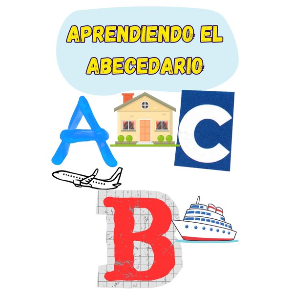 APRENDIENDO EL ABECEDARIO (Spanish Edition)