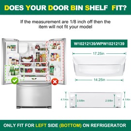 UPGRADED WPW10212139 Refrigerator Door Shelf Replacement Compatible with Whirlpool, Maytag, Amana, KitchenAid Refrigerator parts W10212139 W10212139N AP6017170 PS11750465 1547748 Door Bin