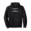 Every Day I'm Struggling Pullover Hoodie