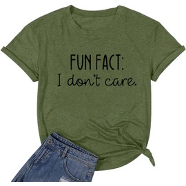 Calvin Fun Fact l Don't Care Letter Print T-Shirt for Women Funny Sayings Graphic Tees-XL Army Green