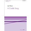 A Cradle Song: Vocal score (Voice Junction)