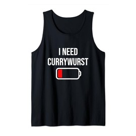 I Need Currywurst - Eat Cooking Funny Food Currywurst Tank Top