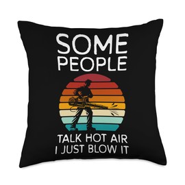 Some People Talk Hot Air Autumn Leaf Blower Throw Pillow