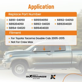 maXpeedingrods 4 PCS Weatherstrip Window Moulding Trim Seal Belt Set Compatible with Toyota Tacoma Double Cab 2005-2015, Replcae 68162-04050 68161-04050 68164-04020 68163-04020