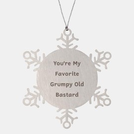 Funny Christmas Unique Gifts for Dad, Unique Sarcasm Gifts from Son, Inappropriate Snowflake Ornament for Grumpy Dads
