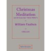 Christmas Meditation (on the hymn tune "Adeste Fideles") (Op. 183/3)