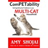 ComPETability: Solving Behavior Problems in Your Multi-Cat Household