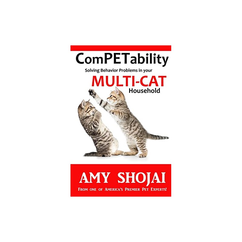 ComPETability: Solving Behavior Problems in Your Multi-Cat Household