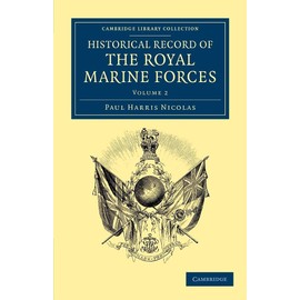 Historical Record of the Royal Marine Forces