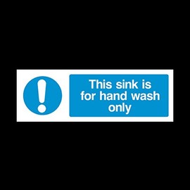 2x Sink for hand wash only Sign 150mm x 50mm - Plastic Sign (MISC26)