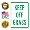 Vertical Keep Off Grass Sign, 10x14 Inches, Rust Free .040