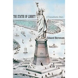 The Statue of Liberty: A Transatlantic Story