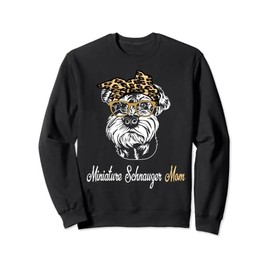 Birthday and Mother's day Gift-Miniature Schnauzer Mom Sweatshirt