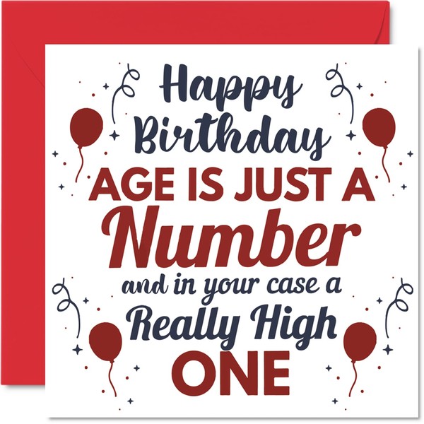 Funny Birthday Cards for Men Women - Just a Number - Rude Birthday Card for Dad Mum Brother Sister Auntie Uncle Grandad Nanny Gran, 145mm x 145mm Banter Humour Joke Bday Greeting Cards