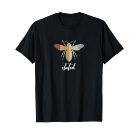 Retro Bee Elated Motivational Be Elated T-Shirt