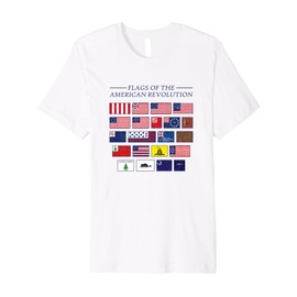 Flags of the American Revolution Historical Chart Premium T-Shirt