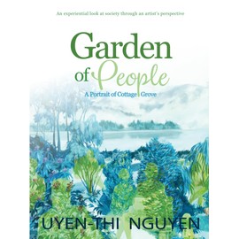 Garden of People: A Portrait of Cottage Grove