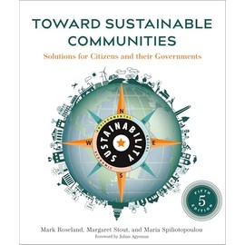 Toward Sustainable Communities, Fifth Edition: Solutions for Citizens and Their Governments
