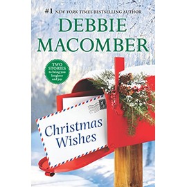 Christmas Wishes: An Anthology (A Blossom Street Novel)
