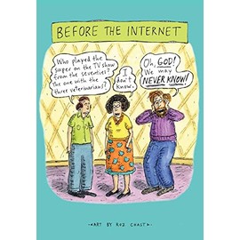 Before The Internet Journal (Roz Chast Illustrated Notebook, Stationery Gift for New Yorker Fans)