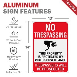 T&R Large No Trespassing This Property Is Protected By Video Surveillance Trespassers Will Be Prosecuted Metal Sign - 14 x 10 InchesRust Free .040 Aluminum Reflective, Weather Resistant, Waterproof, Fade Resistant, 6 Pre-drilled Holes - 4 Pack
