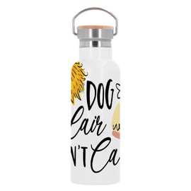 Trinkflasche aus Edelstahl, Thermosflasche, Dog Hair Don't Care Dog Pets, 500 ml