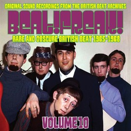 Beatfreak! Vol. 10: Rare & Obscure British Beat 1965-1968